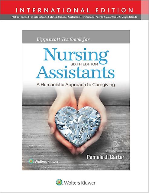 Lippincott Textbook For Nursing Assistants by Carter & Pamela J & RN & BSN & MEd & CNOR Paperback Book