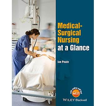 Medical-surgical Nursing At A Glance - Peate, Ian