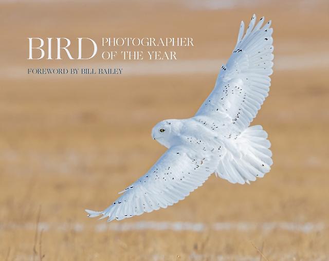 Bird Photographer Of The Year by Bird Photographer of the Year Hardback Book