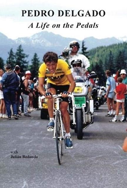A Life On The Pedals by Julian Redondo Paperback Book