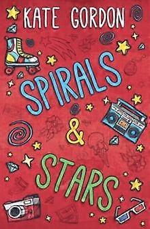 Spirals And Stars by Kate Gordon Paperback