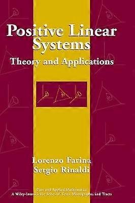 Positive Linear Systems - Theory and Applications
