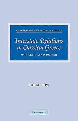 Interstate Relations in Classical Greece