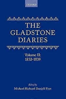 The Gladstone Diaries Volume Two