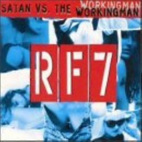 Rf7 Satan Vs. the Workingman CD