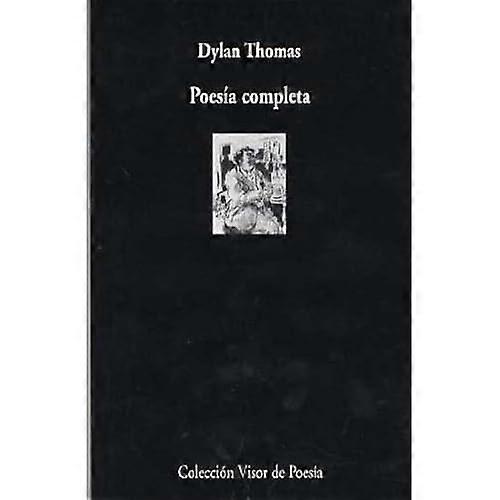 Poesia Completa - Dylan Thomas