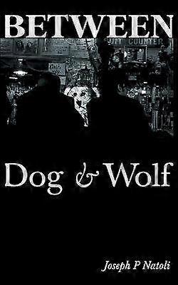 Between Dog & Wolf
