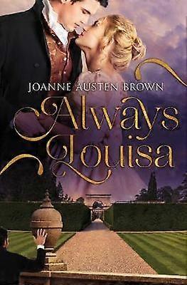 Always Louisa