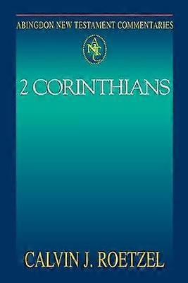 Abingdon New Testament Commentaries: 2 Corinthians
