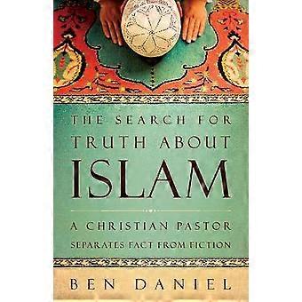 The Search for Truth about Islam