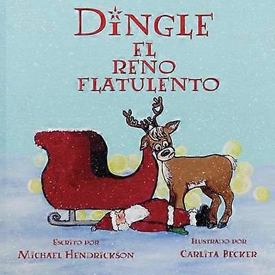 Dingle el Reno Flatulento
