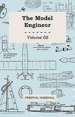 The Model Engineer - Volume 68