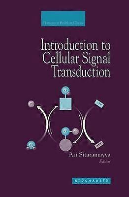 Introduction to Cellular Signal Transduction