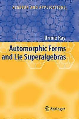 Automorphic Forms and Lie Superalgebras