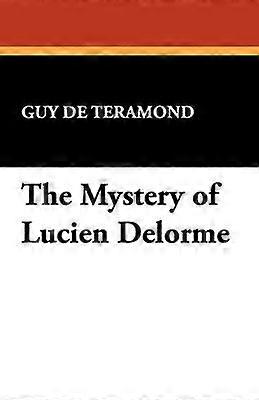 Misterul lui Lucien Delorme