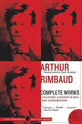 Arthur Rimbaud: Complete Works
