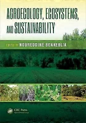 Agroecology Ecosystems and Sustainability