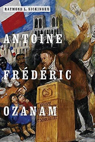 Antoine Frederic Ozanam