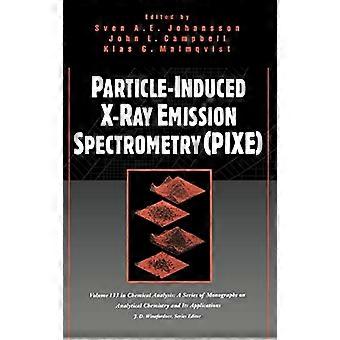 Particle Induced X Ray Emission Spectrometry (PIXE)
