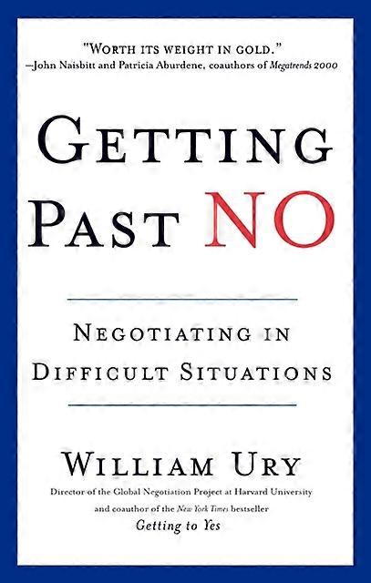 Getting Past No by William Ury Paperback