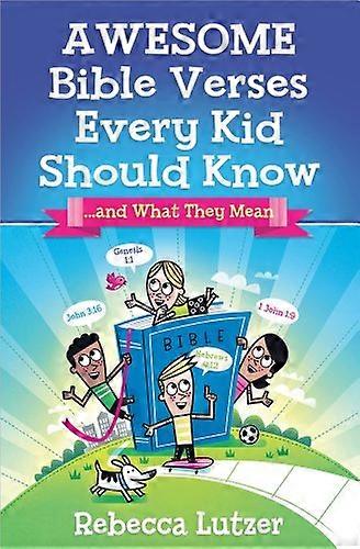 Awesome Bible Verses Every Kid Should Know
