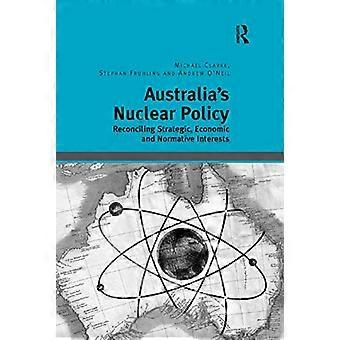 Política nuclear de Australia: conciliación de intereses estratégicos, económicos y normativos