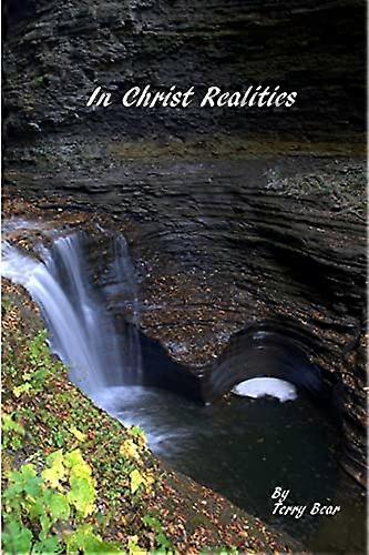 In Christ Realities