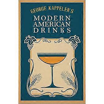 Moderne Amerikaanse drankjes - Hoe allerlei soorten kopjes en drankjes te mixen en te serveren
