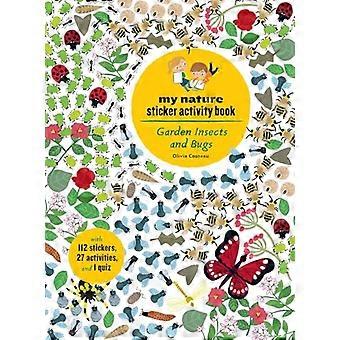 Jardin des insectes et des bogues : mon cahier d’activités de Nature autocollant