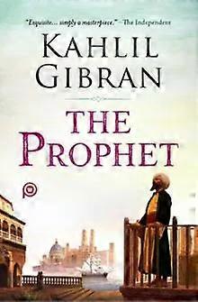 The Prophet - Kahlil Gibran