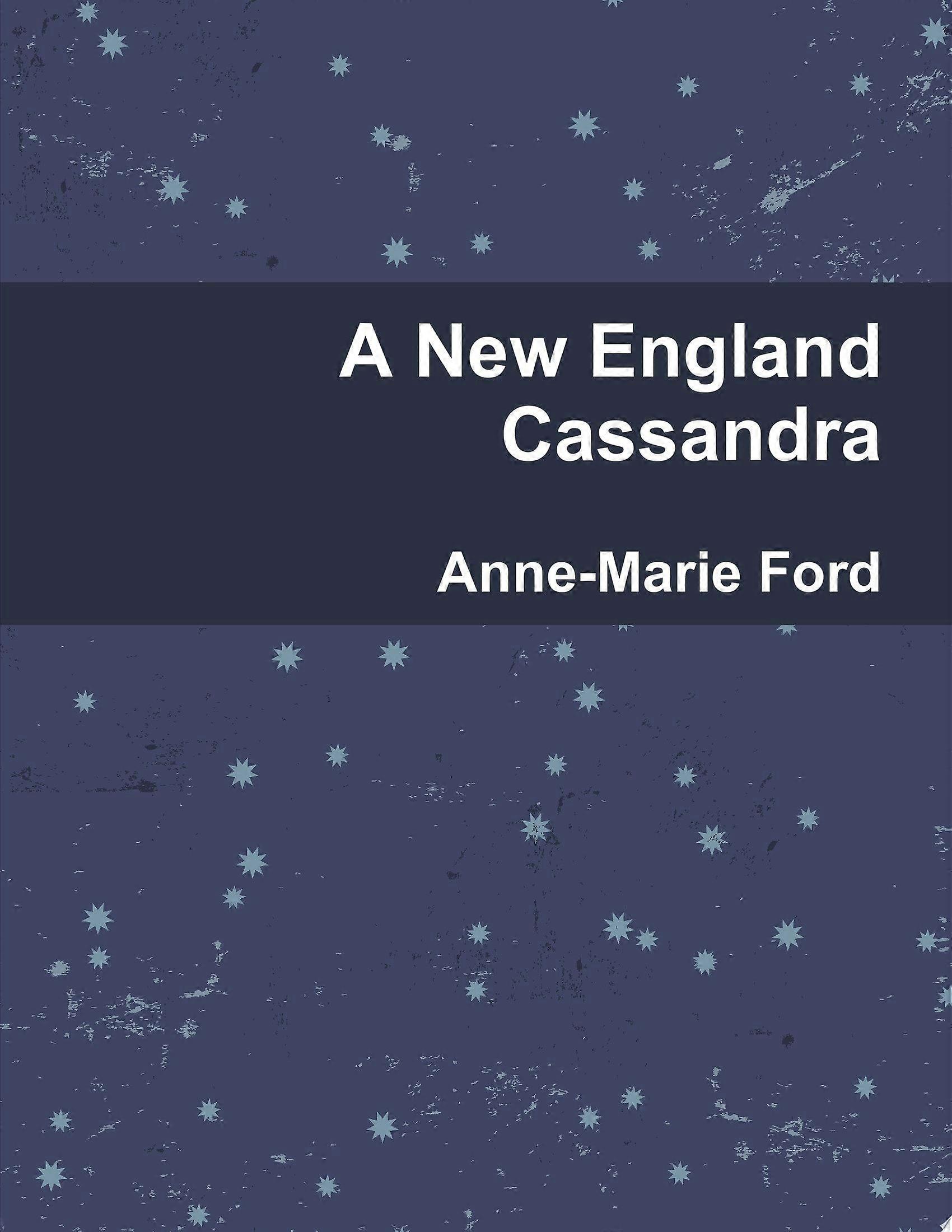 A new england cassandra