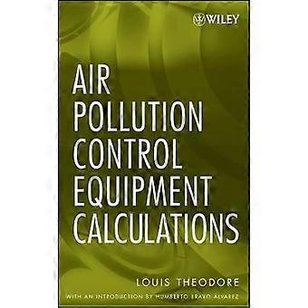 Air Pollution Control Equipment Calculations