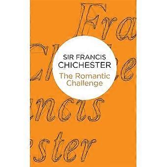 Die romantische Herausforderung