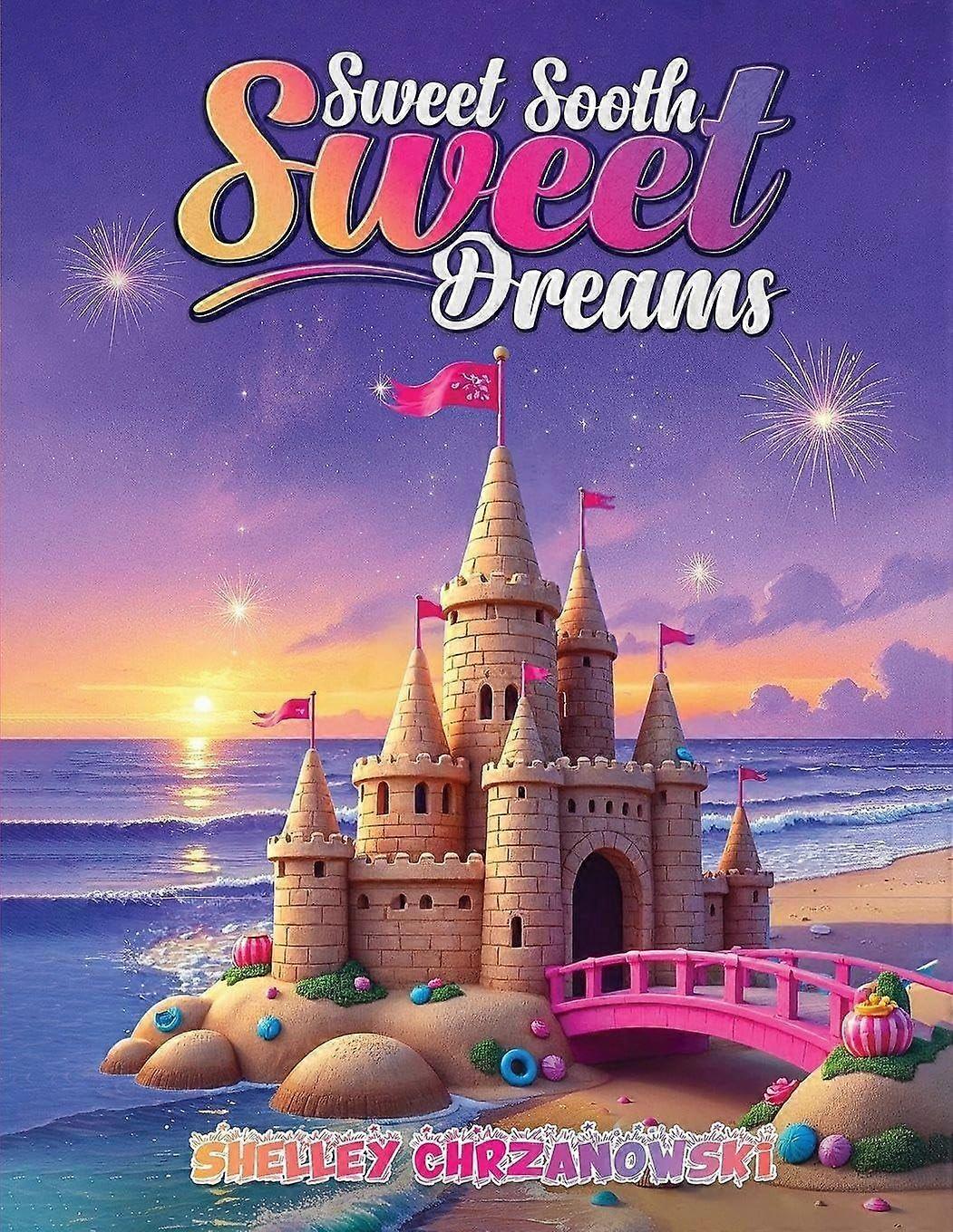 Sweet sooth, sweet dreams