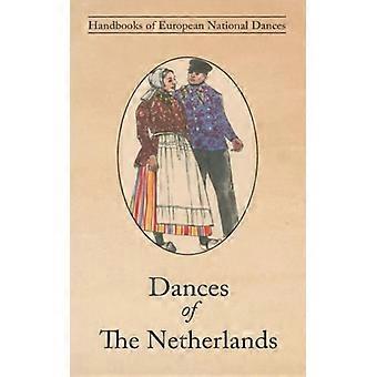Dances Of The Netherlands