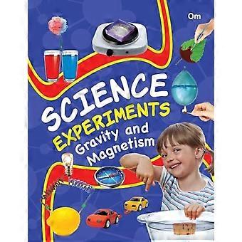 Wissenschaftliche Experimente: Schwerkraft und Magnetismus