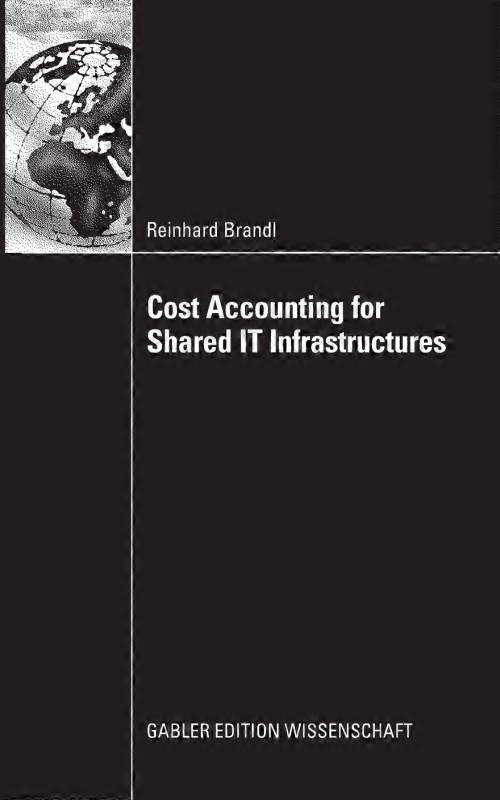 Cost Accounting For Shared It Infrastructures
