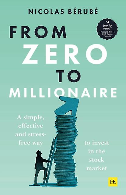 From Zero To Millionaire by Nicolas Berube Paperback