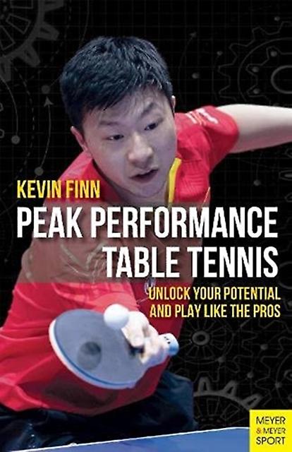 Peak Performance Table Tennis, kirjoittanut Kevin Finn, nidottu