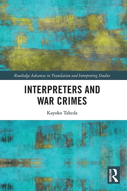 Interpreters And War Crimes