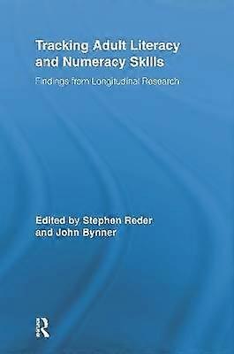 Tracking Adult Literacy and Numeracy Skills