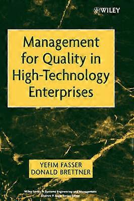 Management for Quality in High-Technology Enterprises