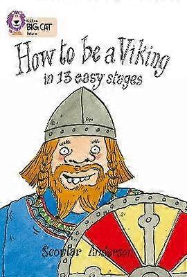 How to be a Viking