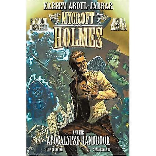 Mycroft Holmes: And The Apocalypse Handbook