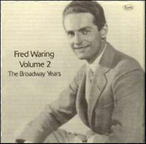 Fred Waring Broadway Jahre 2 CD