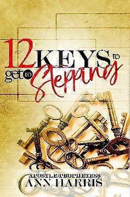 12 Keys to Get to Stepping