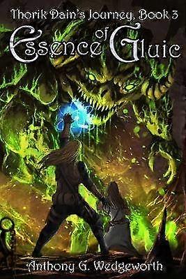 Essence of Gluic 3 Thorik Dain's Journey