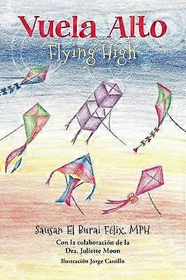 Flying High (Vuela Alto)
