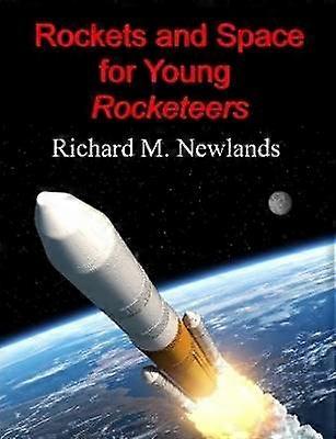 Raketer och rymden för unga raketåkare