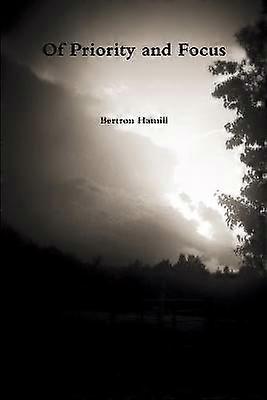 Of Priority and Focus